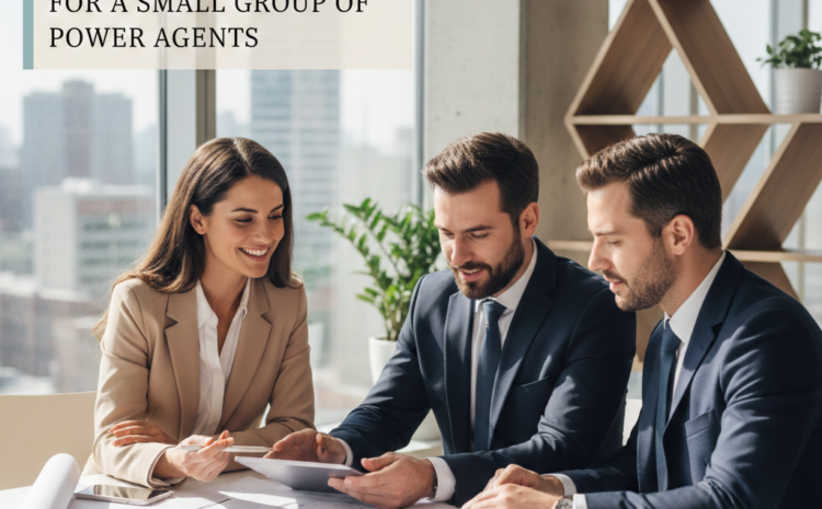  How to Become the “Go-To” Consultant for a Small Group of Power Agents
